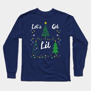 Let's Get Lit Funny Christmas Drinking Long Sleeve T-Shirt